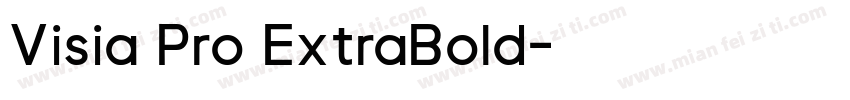 Visia Pro ExtraBold字体转换
